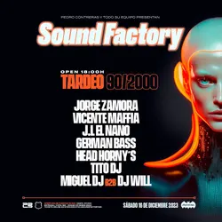 Flyer de 23 Aniversario Sound Factory (Tarde)