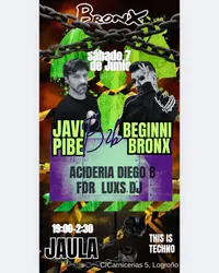 Flyer de Javi Pibe b2b Beginni Bronx