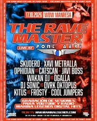 Flyer de The Rave Master Live at Pont Aeri